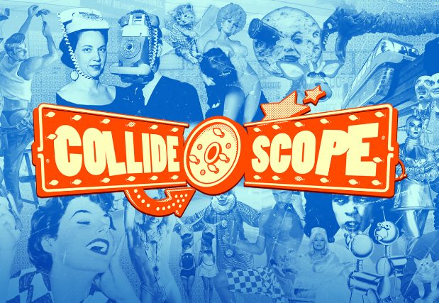 VIntage, old-timey cutout photos arranged all graphically in blue behind the Collide-O-Scope banner