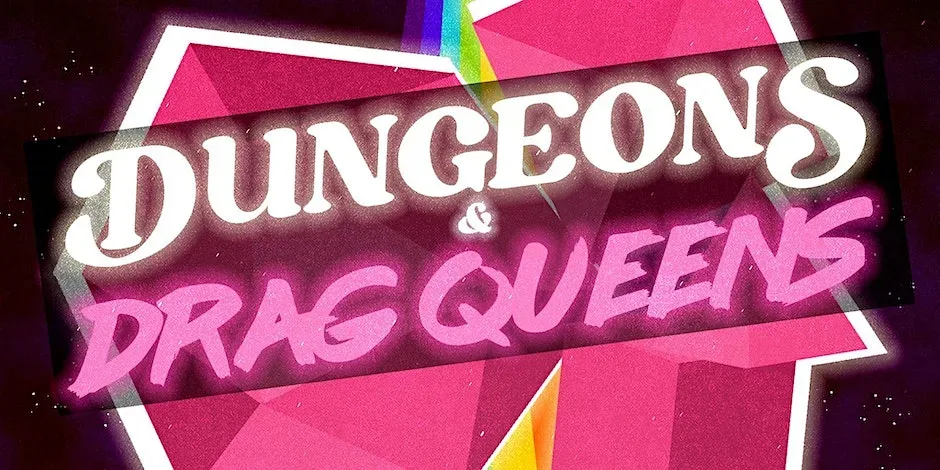 Dungeons and Drag Queens poster