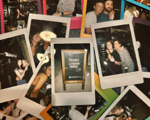 A polaroid photo board from Kamp of their lesbian nights