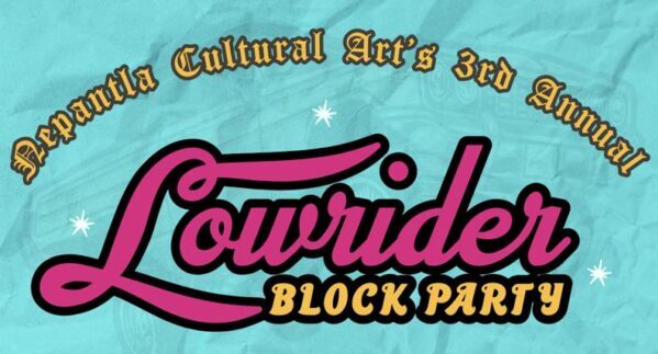Promo for the "Lowrider Block Party" in big pink letters on a shiny blue background