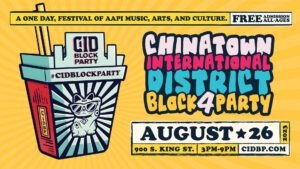 A promo image for Chinatown International District Block Party
