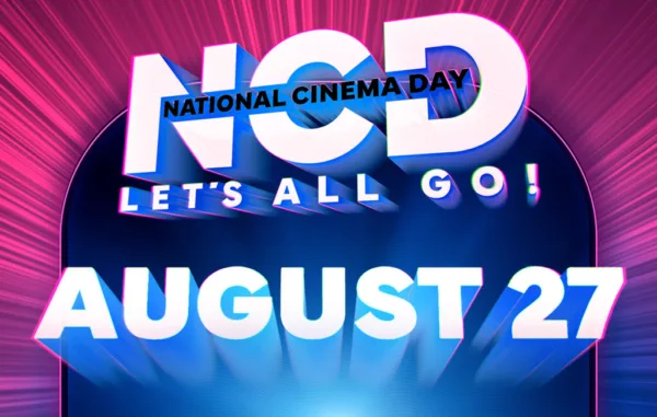 National Cinema Day 2023 logo featuring the acronym NCD and text that says "LET'S ALL GO: AUGUST 27"