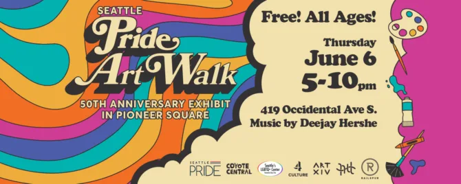 A promotional image for Seattle Pride Art Walk, celebrating 50 years of Seattle Pride during Pioneer Square Art Walk.