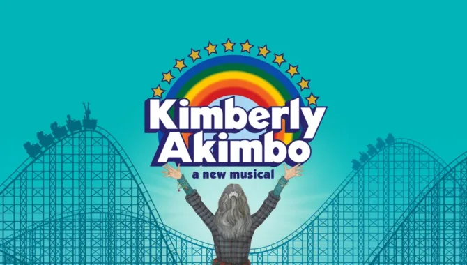 Promotional image for 'Kimberly Akimbo' featuring the show's logo against a turquoise gradient background. The logo presents the title in bold white letters beneath a vibrant rainbow arc crowned with golden stars. Below, a silhouetted figure with long hair stands with arms raised triumphantly against the backdrop of a roller coaster's undulating tracks. The subtitle 'a new musical' appears below in a playful font, capturing both the show's whimsical spirit and underlying poignancy.